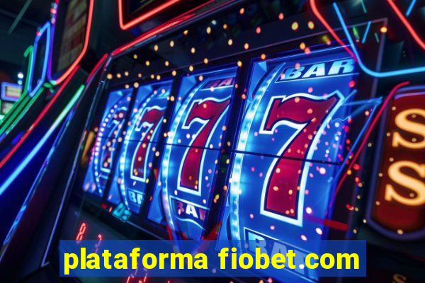 plataforma fiobet.com